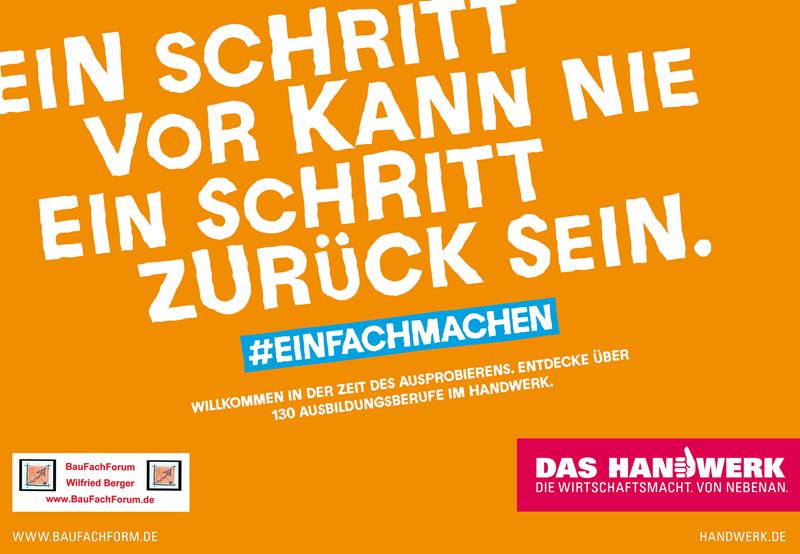 Ausbildungsberufe Handwerk: Ein Schritt vor kann nie ein Schritt zurück sein. Das Handwerk in Deutschland und die Berufsausbildung. Ausbildungsberufe Handwerk: Ein Schritt vor kann nie ein Schritt zurück sein. Das Handwerk in Deutschland und die Berufsausbildung.