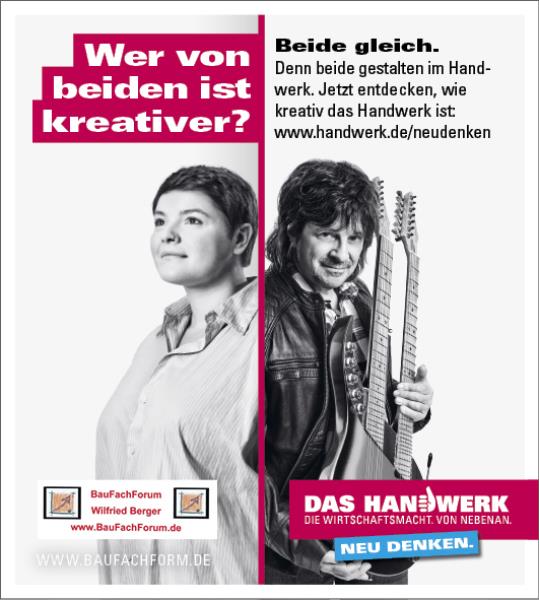 Wer von beiden ist kreativer? Handwerk neu denken. Das Handwerk in Deutschland und die Berufsausbildung. Wer von beiden ist kreativer? Handwerk neu denken. Das Handwerk in Deutschland und die Berufsausbildung.